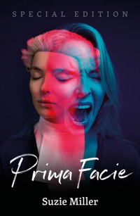 Prima Facie: Special Edition - Suzie Miller - E-Book
