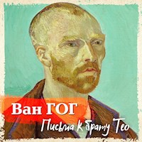 Письма к брату Тео - Ван Гог - Hörbuch