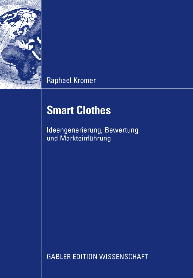 Smart Clothes - Raphael Carlo Kromer - E-Book