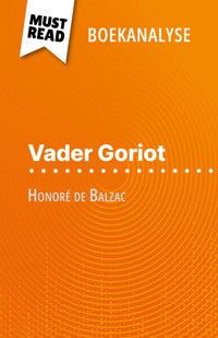 Vader Goriot van Honoré de Balzac (Boekanalyse) - Pierre Weber - E-Book