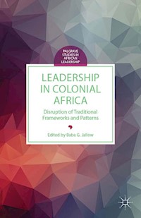 Leadership in Colonial Africa -  - E-Book