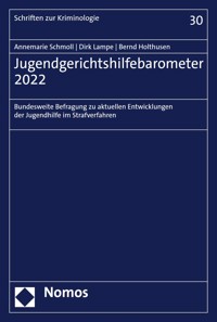 Jugendgerichtshilfebarometer 2022 - Annemarie Schmoll - kostenlos E-Book