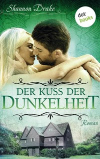 Der Kuss der Dunkelheit: Midnight Kiss - Band 5 - Shannon Drake - E-Book