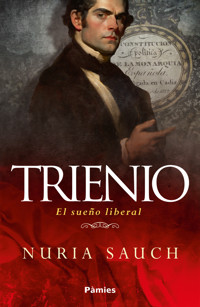 Trienio - Nuria Sauch - E-Book