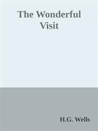The Wonderful Visit - H.g. Wells - E-Book