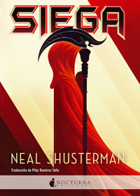 Siega - Neal Shusterman - E-Book