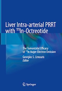 Liver Intra-arterial PRRT with 111In-Octreotide - - E-Book