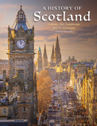 A History of Scotland - Dominic Connolly - E-Book