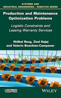 Production and Maintenance Optimization Problems - Nidhal Rezg - E-Book