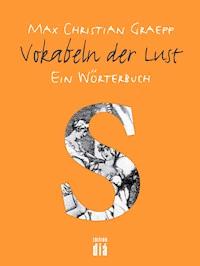 Vokabeln der Lust - Max Christian Graeff - E-Book