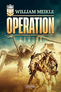 OPERATION SYRIEN - William Meikle - E-Book