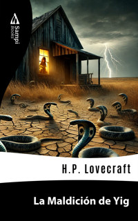 La Maldición de Yig - H. P. Lovecraft - E-Book