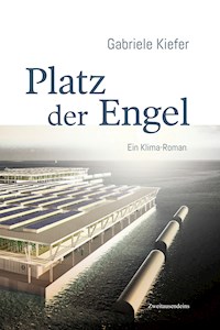 Platz der Engel - Gabriele Kiefer - E-Book