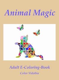 Animal Magic - Color Vidobia - E-Book