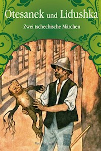 Otesanek und Lidushka - - E-Book
