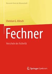 Fechner - Christian G. Allesch - E-Book
