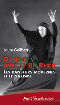 Danser avec le IIIe Reich - Laure Guilbert - E-Book