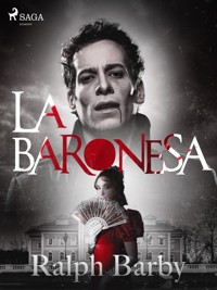 La baronesa - Ralph Barby - E-Book