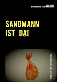 Sandmann ist da! - Karin Lorenz - E-Book