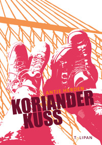 Korianderkuss - Antje Herden - E-Book