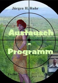 Austausch - Programm - Jürgen Ruhr - E-Book