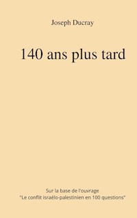 140 ans plus tard - Joseph Ducray - E-Book