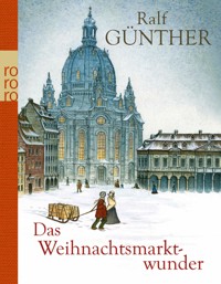 Das Weihnachtsmarktwunder - Ralf Günther - E-Book