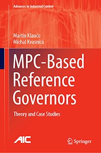 MPC-Based Reference Governors - Martin Klaučo - E-Book