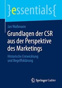 Grundlagen der CSR aus der Perspektive des Marketings - Jan Waßmann - E-Book