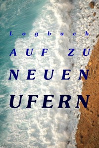 Logbuch - Auf zu neuen Ufern - Askson Vargard - E-Book