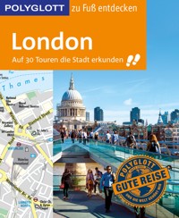 POLYGLOTT Reiseführer London zu Fuß entdecken - Josephine Grever - E-Book