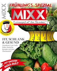 MIXX Frühlings-Spezial - - E-Book