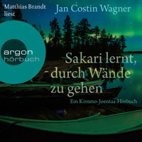 Sakari lernt, durch Wände zu gehen (Gekürzte Lesung) - Jan Costin Wagner - Hörbuch
