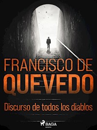 Discurso de todos los diablos - Francisco de Quevedo - E-Book