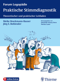 Praktische Stimmdiagnostik - Jörg E. Bohlender - E-Book