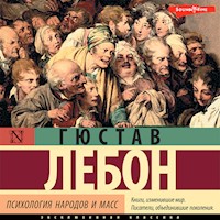 Психология народов и масс - Гюстав Лебон - Hörbuch