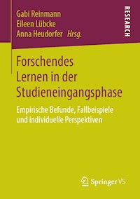 Forschendes Lernen in der Studieneingangsphase -  - E-Book