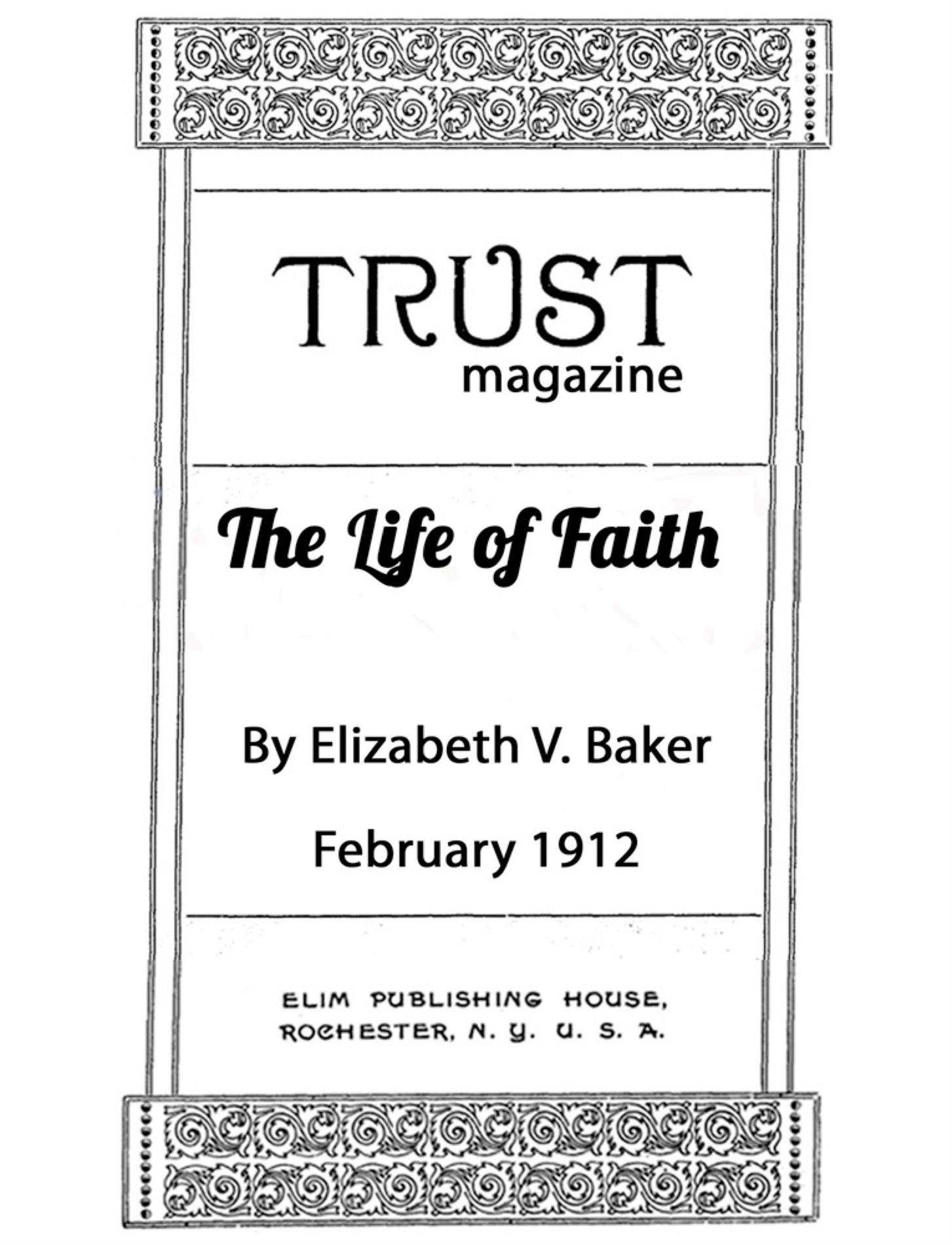The Life of Faith - Elizabeth V. Baker - E-Book
