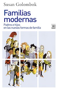 Familias modernas - Susan Golombok - E-Book