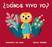 ¿Dónde vivo yo? - Margarita del Mazo - E-Book