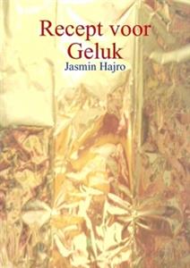Recept voor Geluk - Hajro Jasmin - E-Book