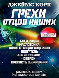 Грехи отцов наших - Джеймс Кори - E-Book