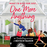 One More Anything - J Boykin Baker - Hörbuch