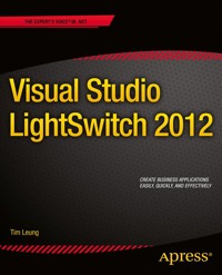 Visual Studio Lightswitch 2012 - Tim Leung - E-Book