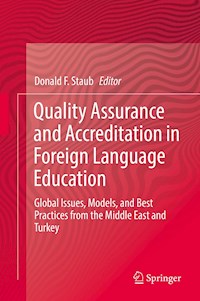 Quality Assurance and Accreditation in Foreign Language Education -  - E-Book