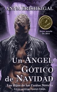 Un Ángel Gótico de Navidad (Edición en Español) - Anna Erishkigal - E-Book