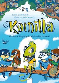 Kamilla - Laura Lichtblau - E-Book