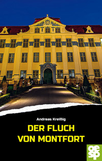 Der Fluch von Montfort - Andreas Kreißig - E-Book