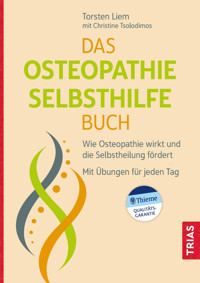 Das Osteopathie-Selbsthilfe-Buch - Torsten Liem - E-Book + Hörbuch