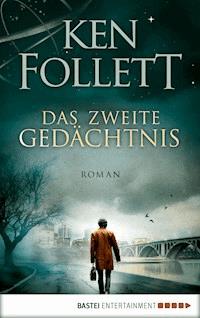 Das zweite Gedächtnis - Ken Follett - E-Book